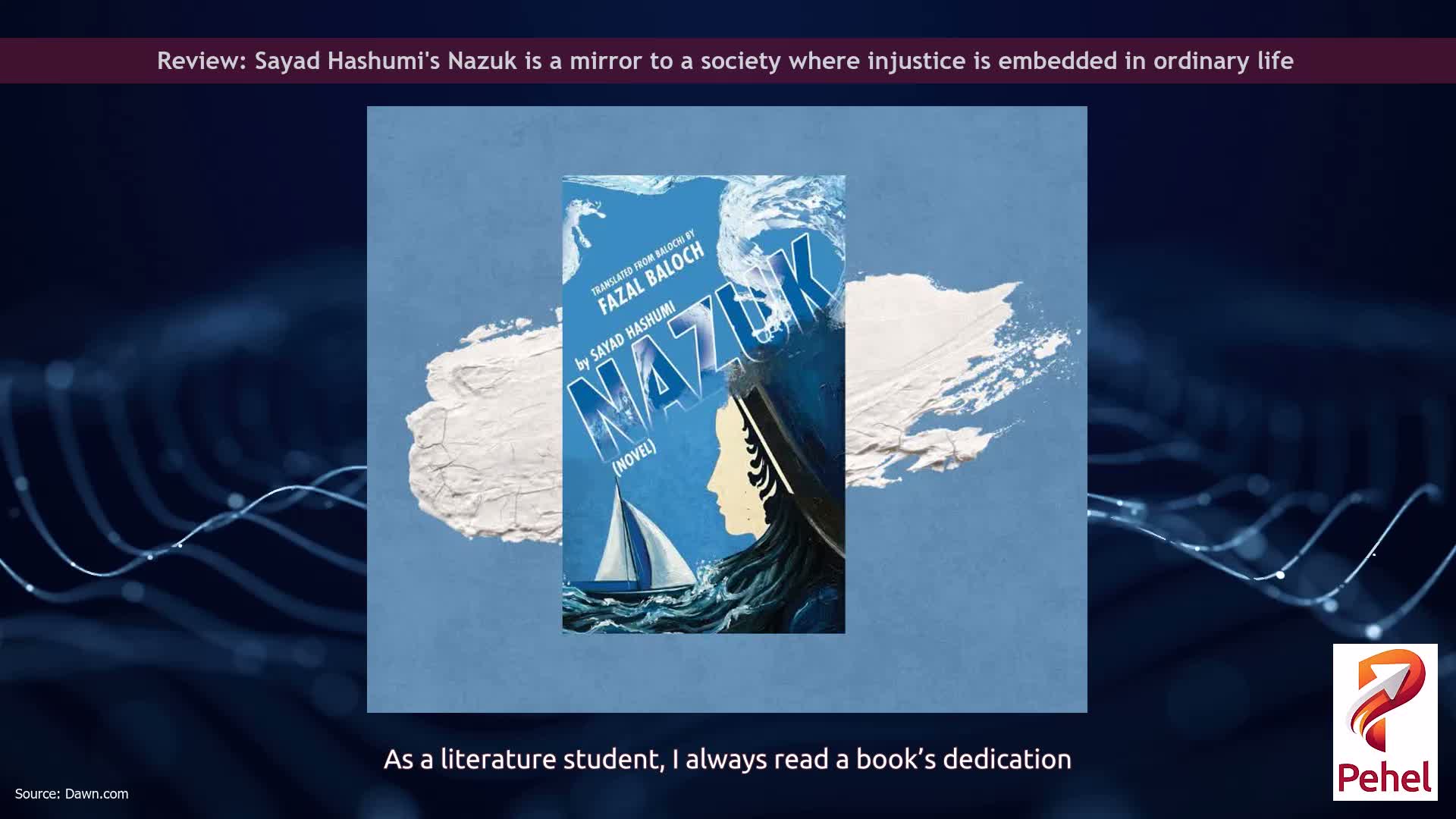 Review: Sayad Hashumi's Nazuk is a mirror to a society where injustice is embedded in ordinary life