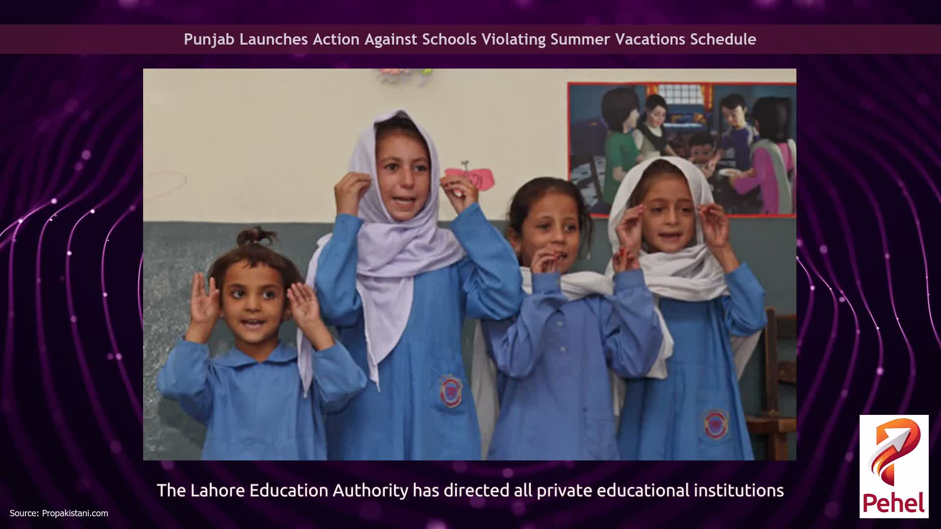 Punjab Launches Action Against Schools Violating Summer Vacations Schedule