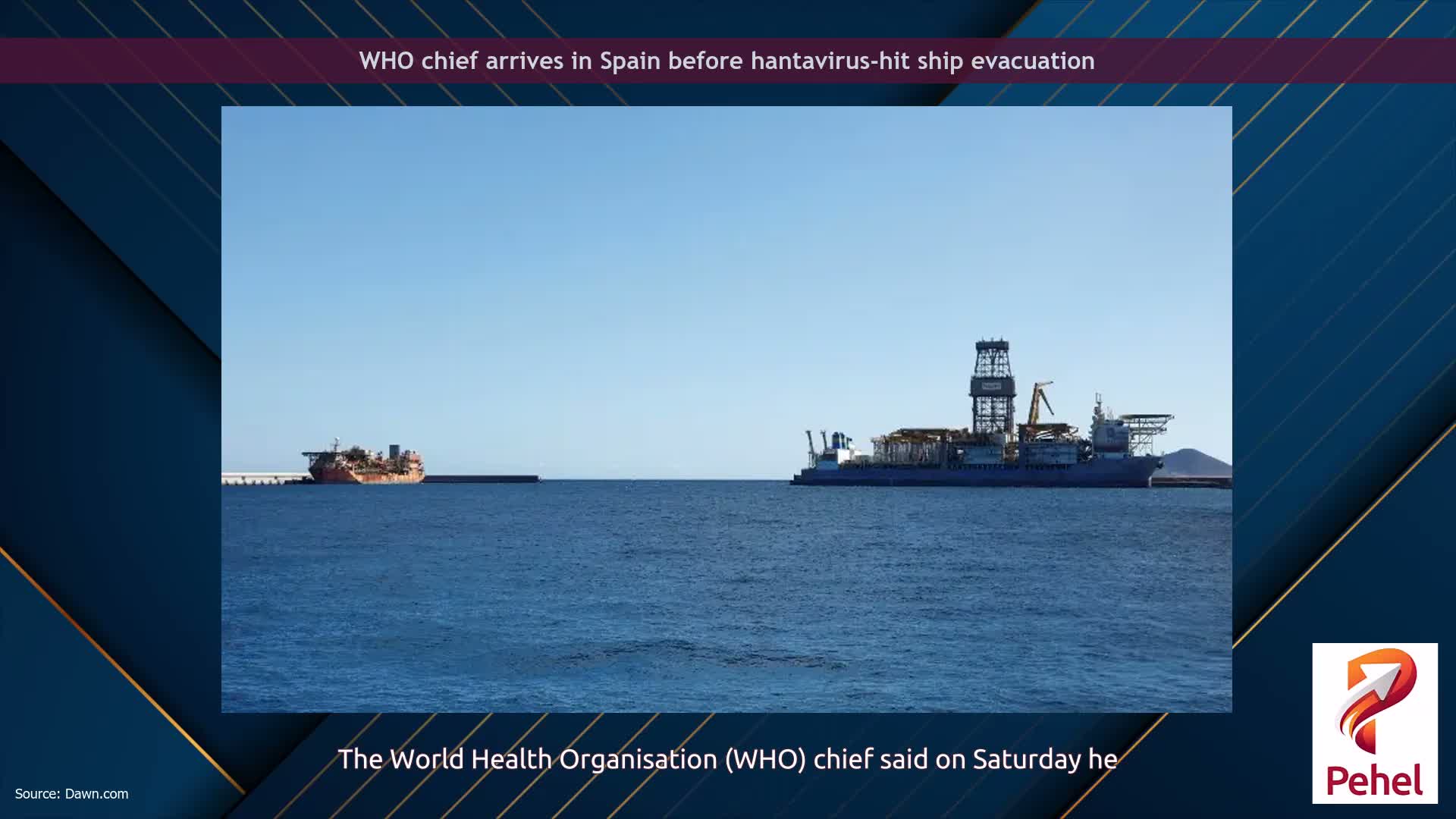 WHO chief arrives in Spain before hantavirus-hit ship evacuation