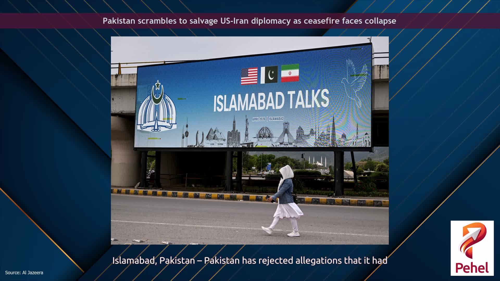 Pakistan scrambles to salvage US-Iran diplomacy as ceasefire faces collapse