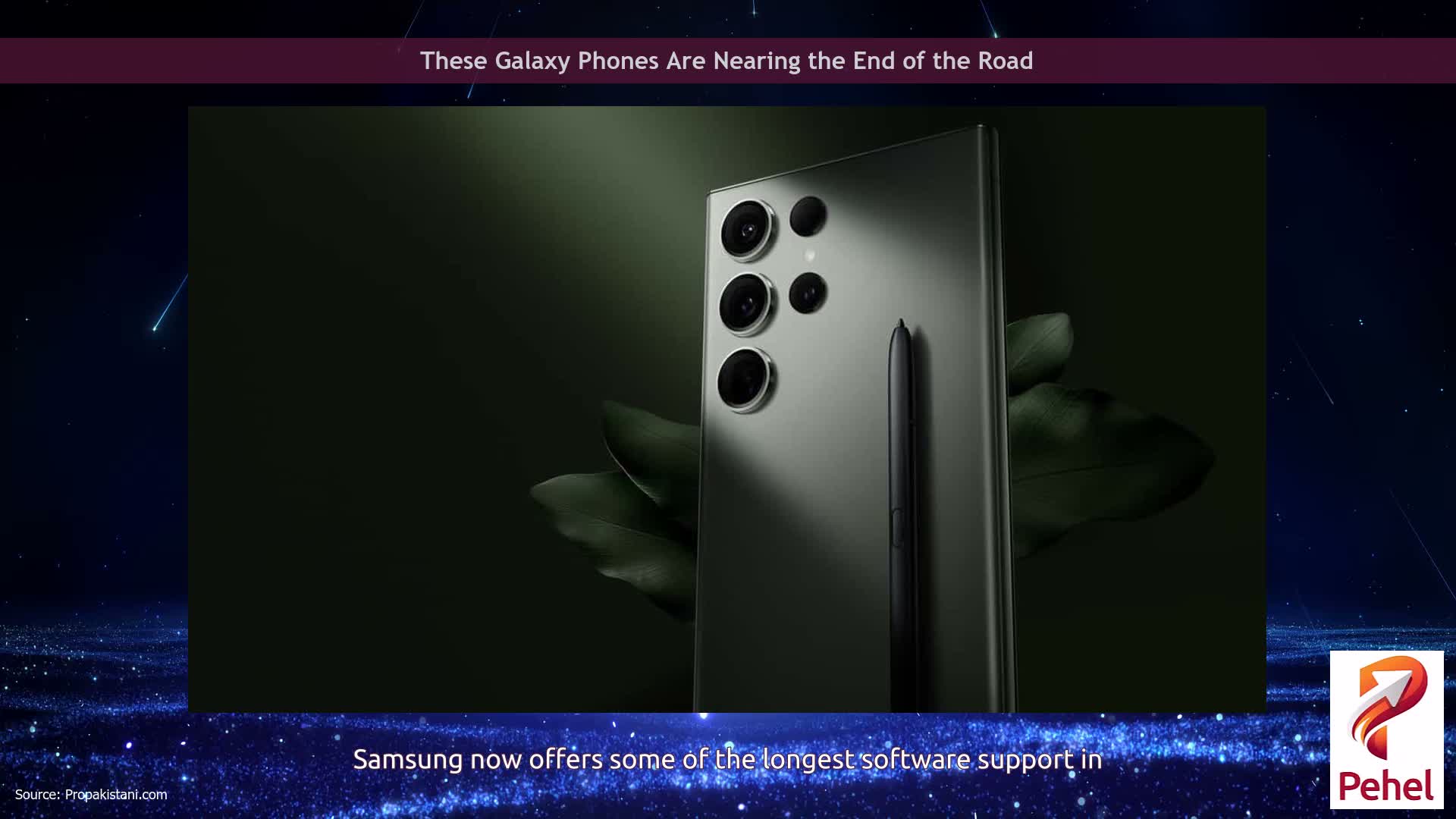 These Galaxy Phones Are Nearing the End of the Road
