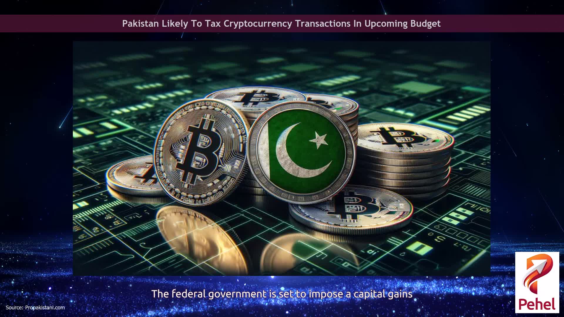 Pakistan Likely To Tax Cryptocurrency Transactions In Upcoming Budget