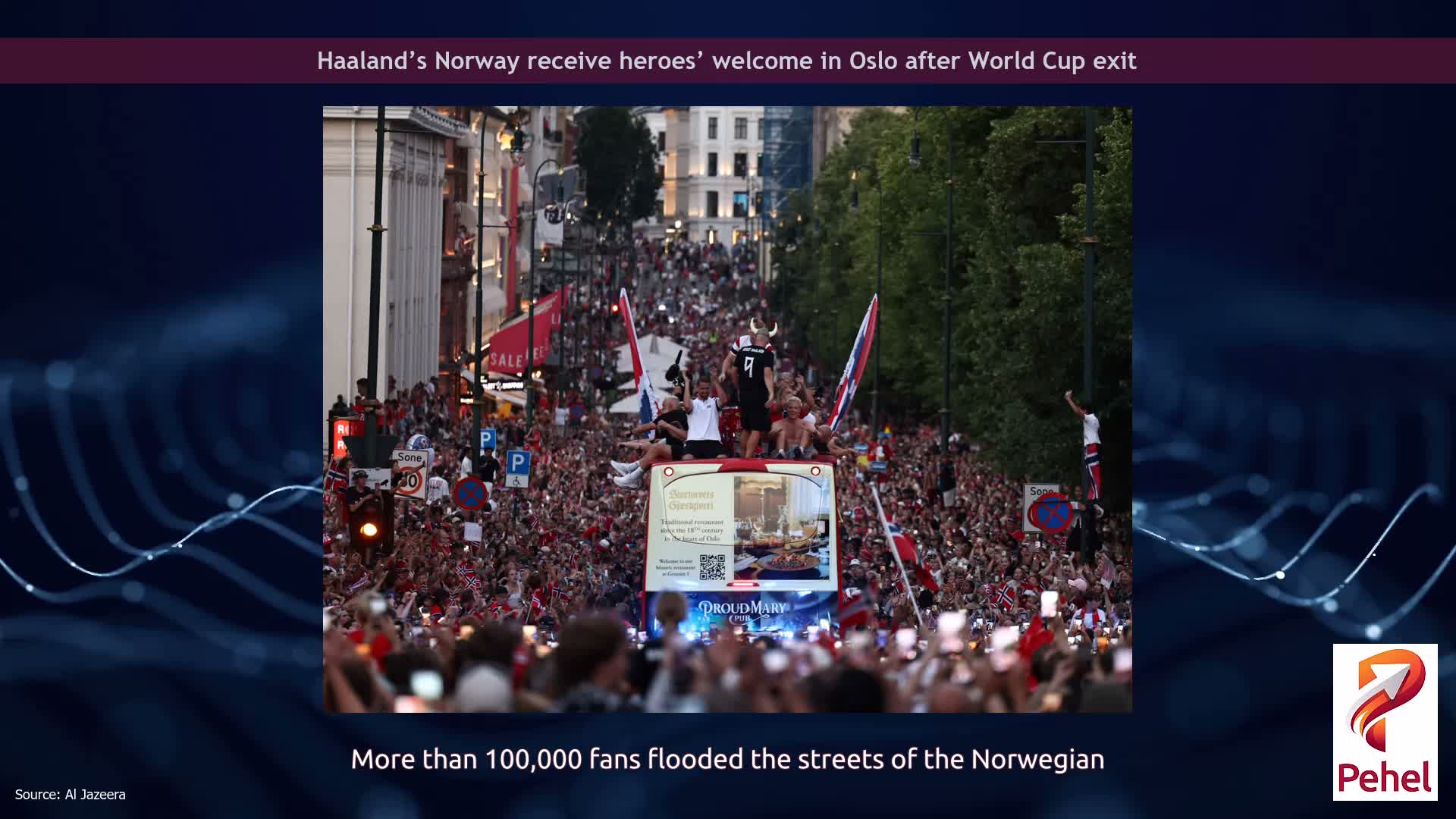 Haaland’s Norway receive heroes’ welcome in Oslo after World Cup exit