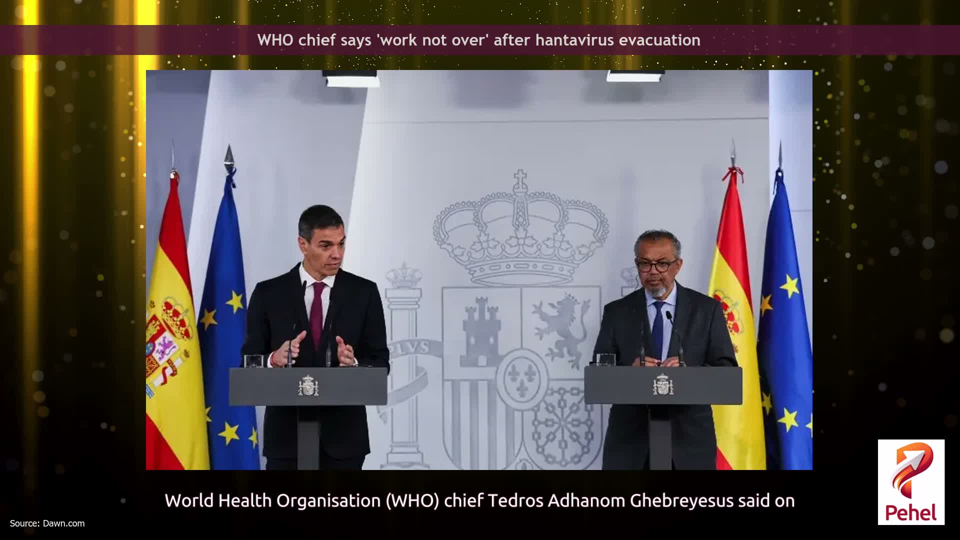 WHO chief says 'work not over' after hantavirus evacuation