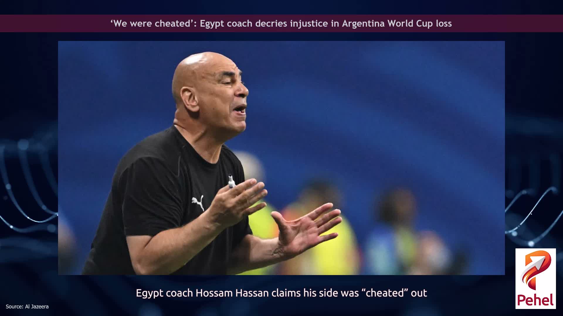 ‘We were cheated’: Egypt coach decries injustice in Argentina World Cup loss