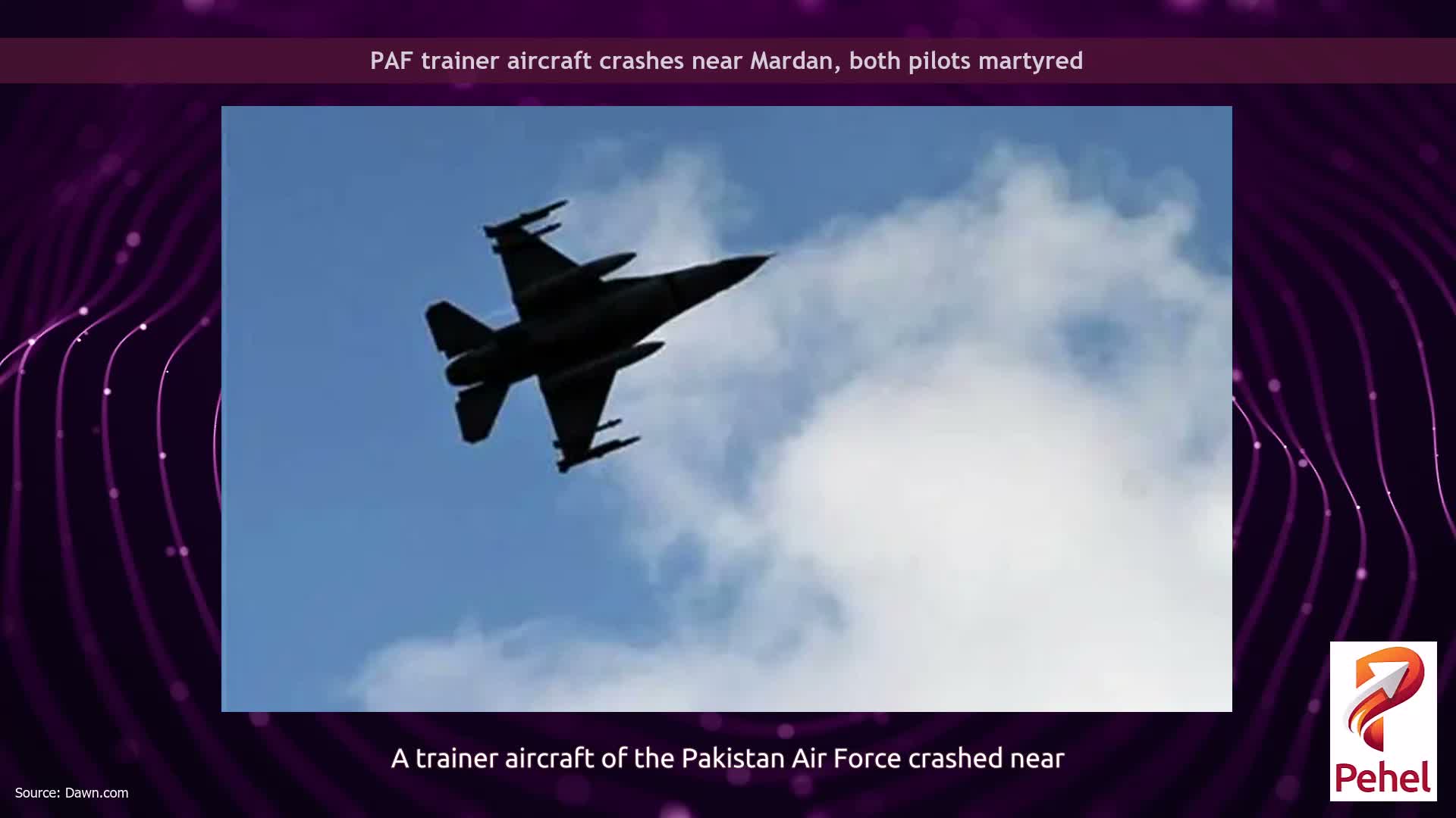 PAF trainer aircraft crashes near Mardan, both pilots martyred