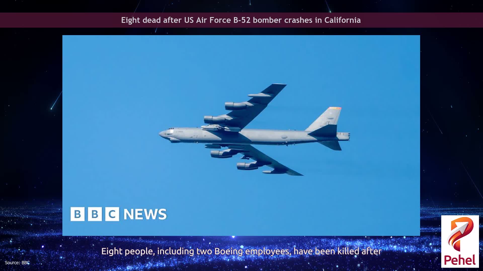 Eight dead after US Air Force B-52 bomber crashes in California