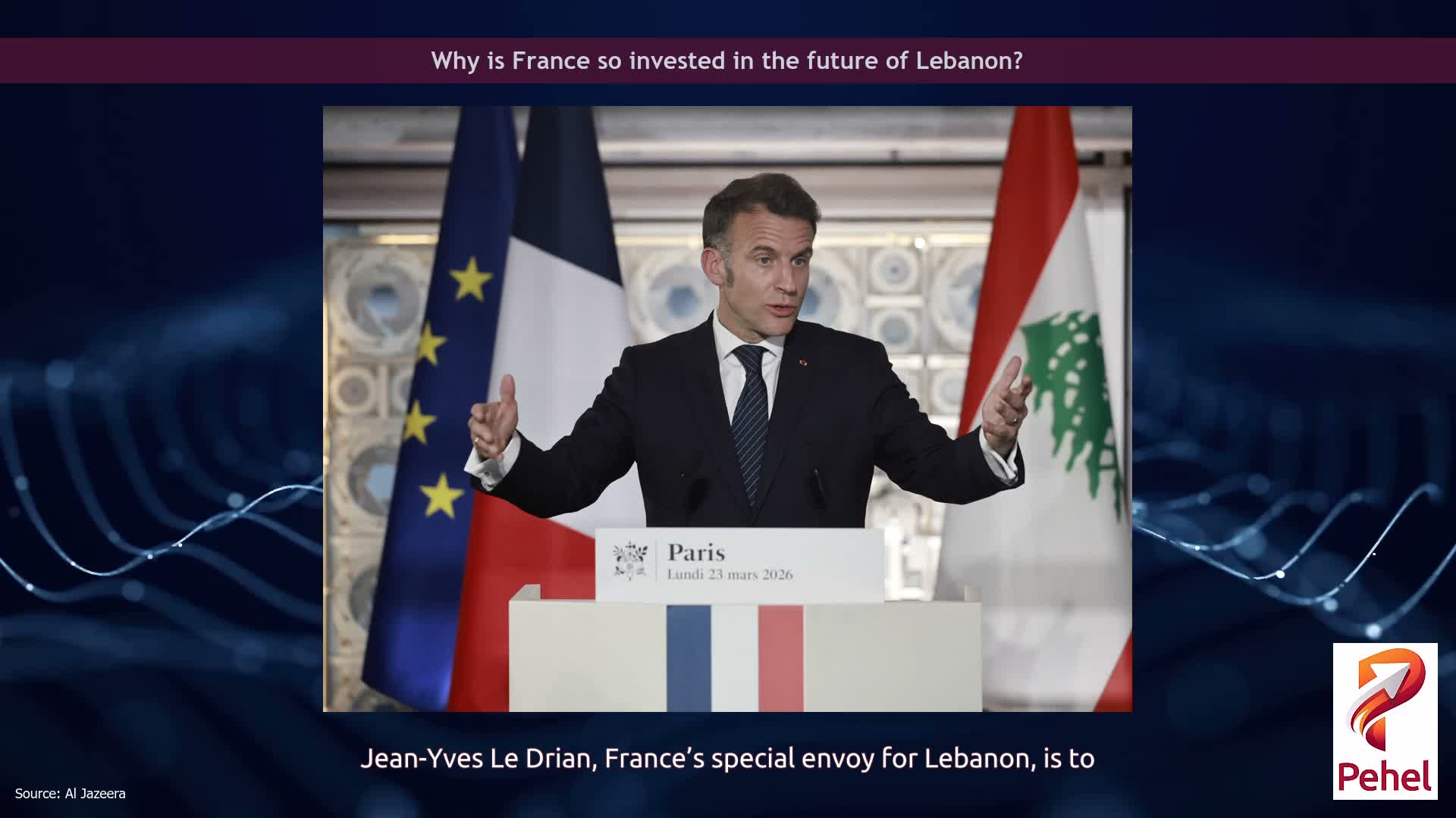Why is France so invested in the future of Lebanon?