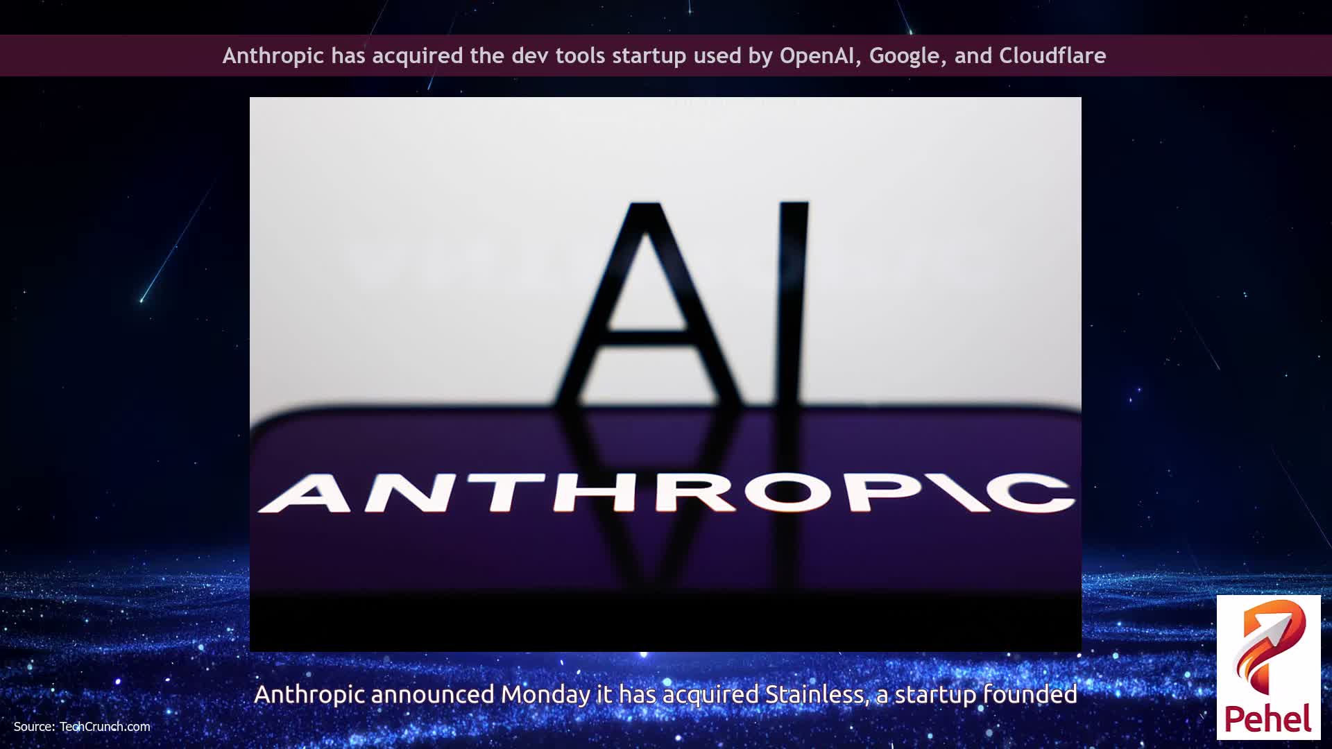 Anthropic has acquired the dev tools startup used by OpenAI, Google, and Cloudflare
