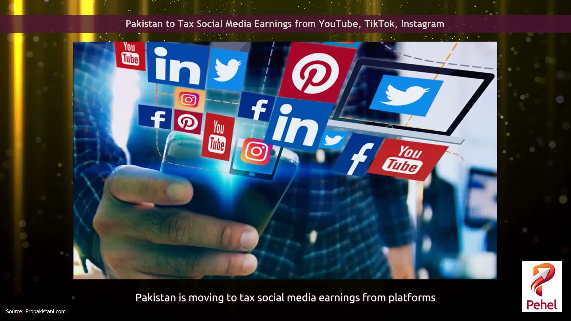 Pakistan to Tax Social Media Earnings from YouTube, TikTok, Instagram
