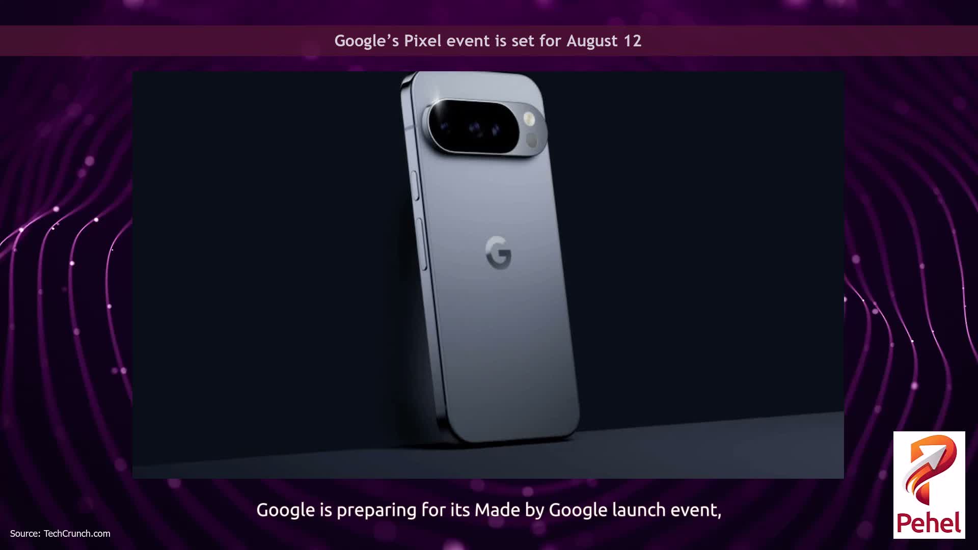Google’s Pixel event is set for August 12