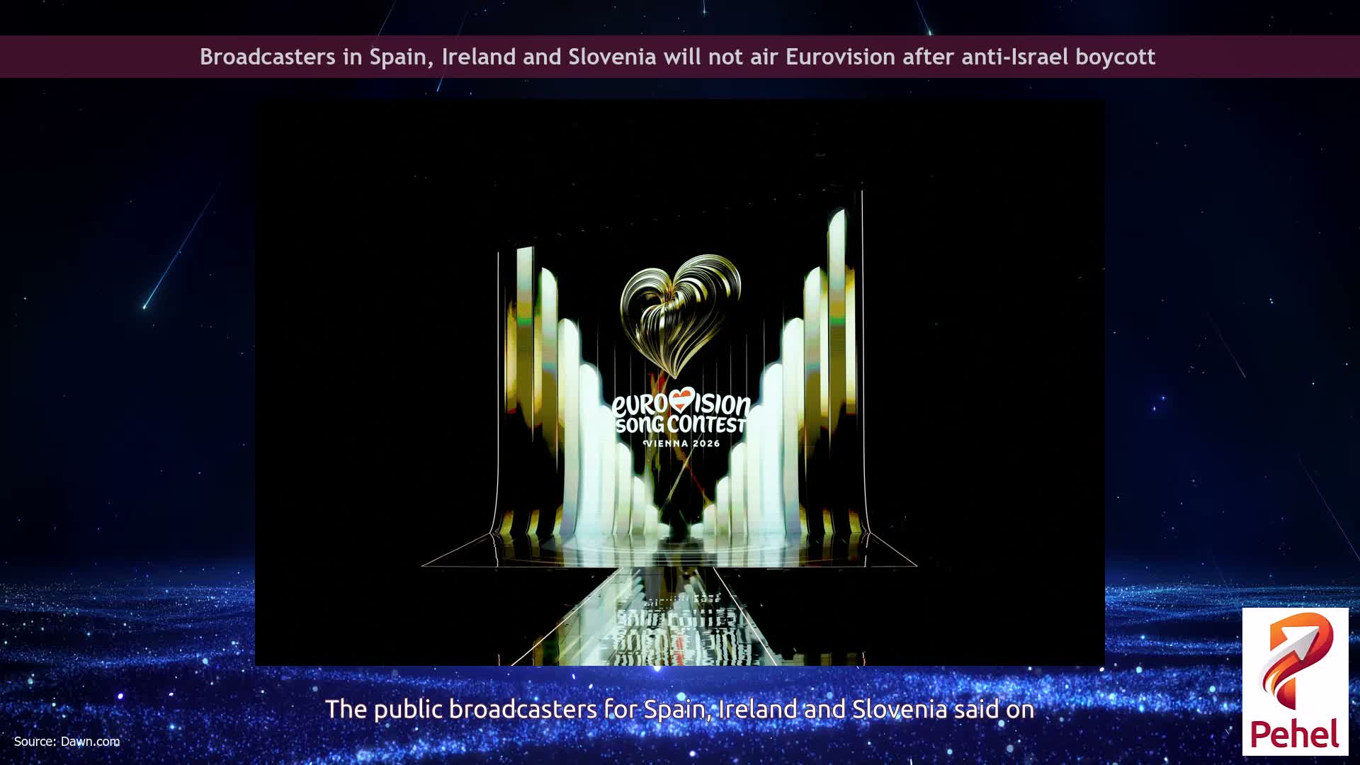 Broadcasters in Spain, Ireland and Slovenia will not air Eurovision after anti-Israel boycott