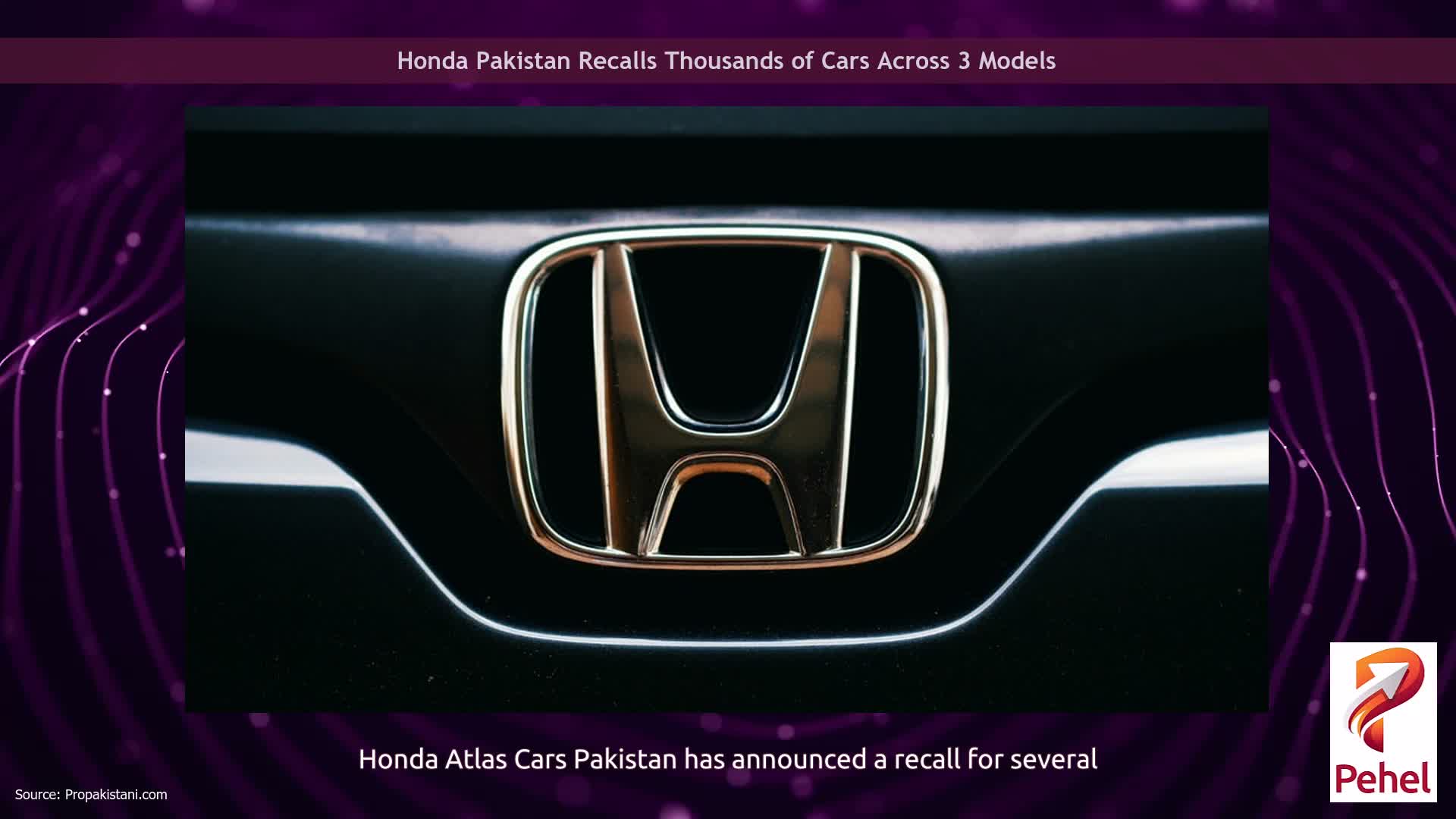 Honda Pakistan Recalls Thousands of Cars Across 3 Models