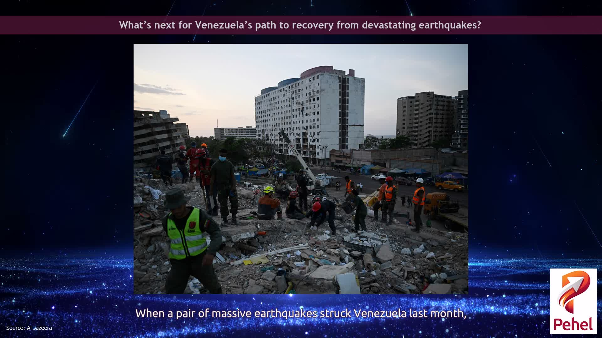What’s next for Venezuela’s path to recovery from devastating earthquakes?
