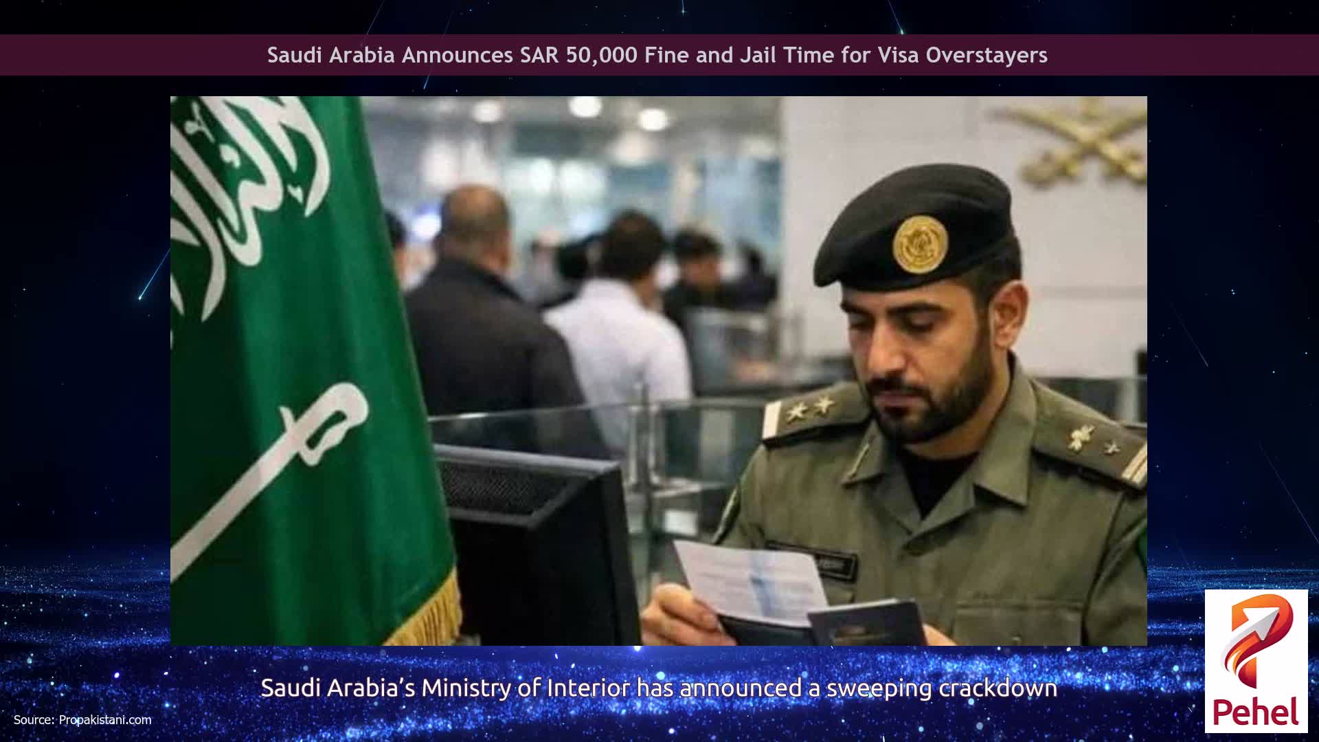 Saudi Arabia Announces SAR 50,000 Fine and Jail Time for Visa Overstayers