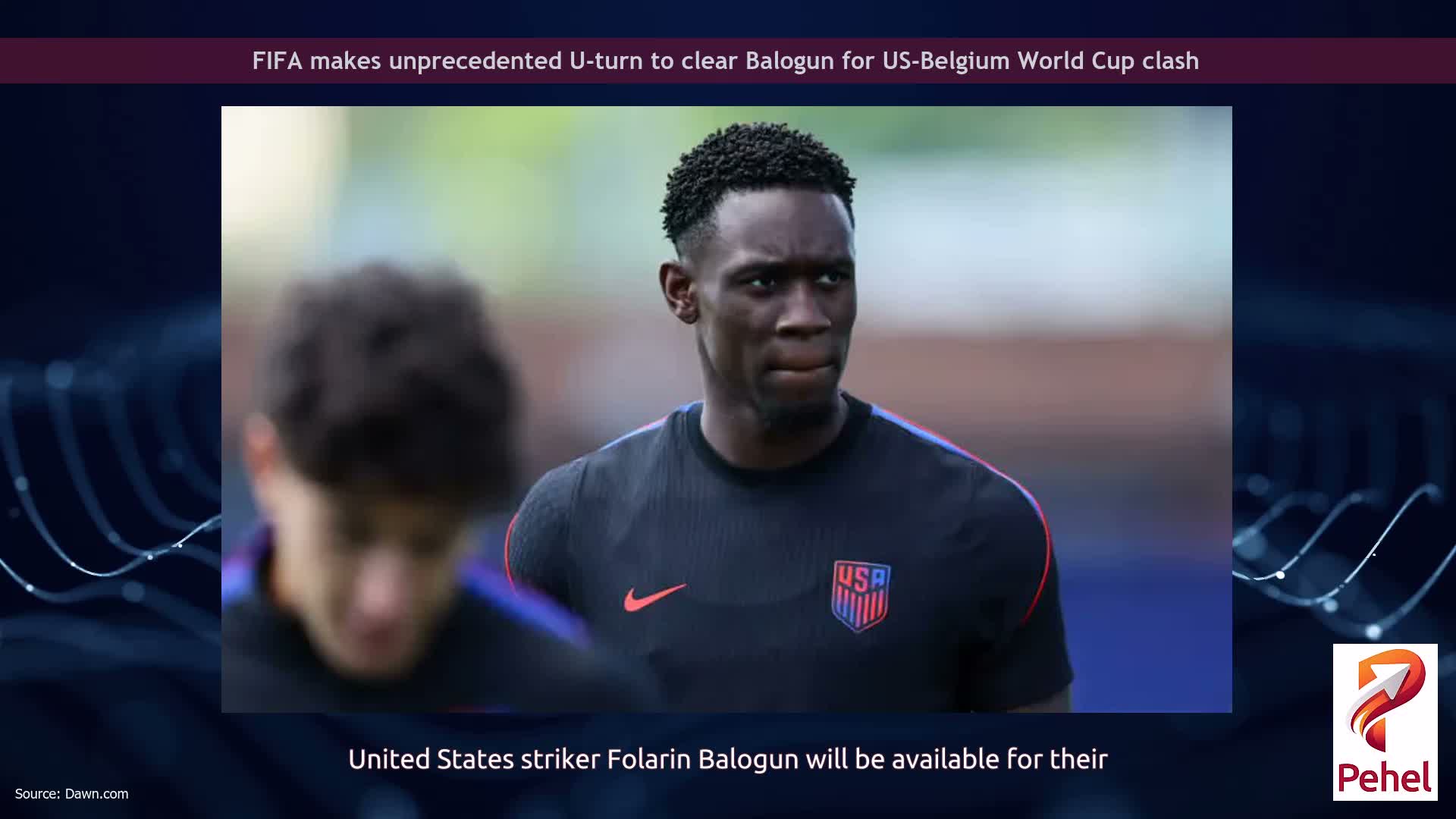 FIFA makes unprecedented U-turn to clear Balogun for US-Belgium World Cup clash