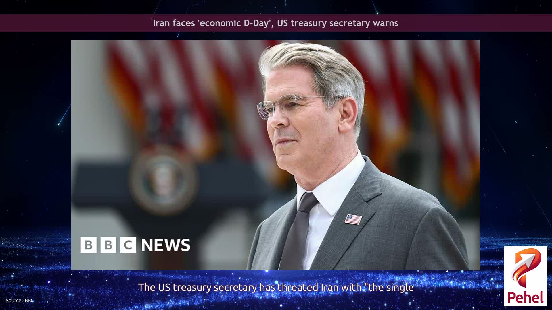 Iran faces 'economic D-Day', US treasury secretary warns