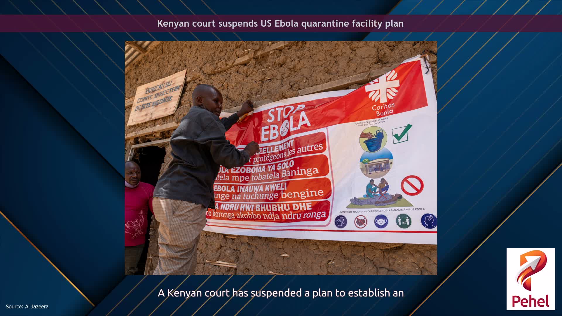 Kenyan court suspends US Ebola quarantine facility plan