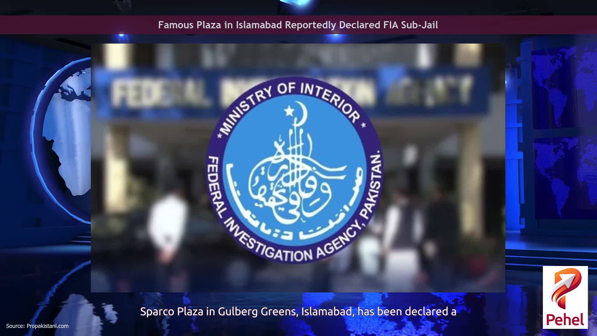 Famous Plaza in Islamabad Reportedly Declared FIA Sub-Jail