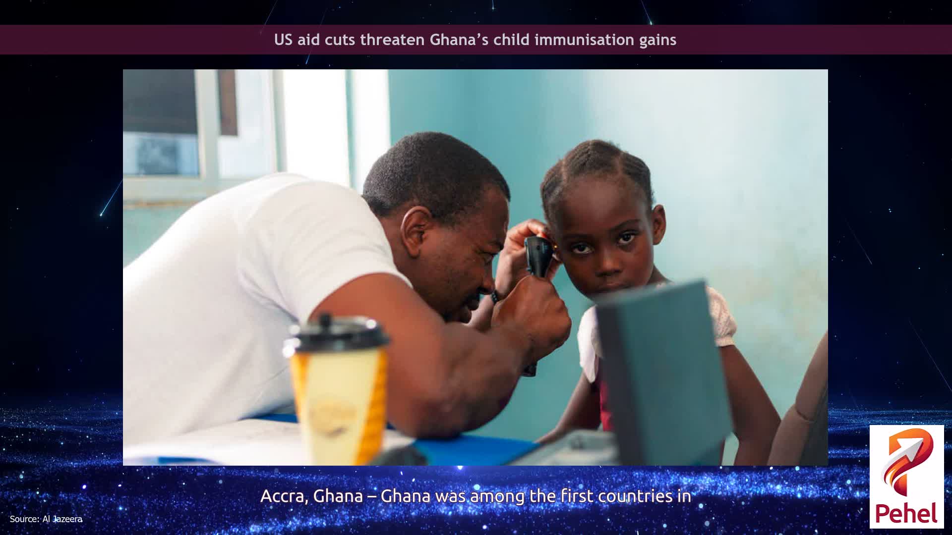 US aid cuts threaten Ghana’s child immunisation gains
