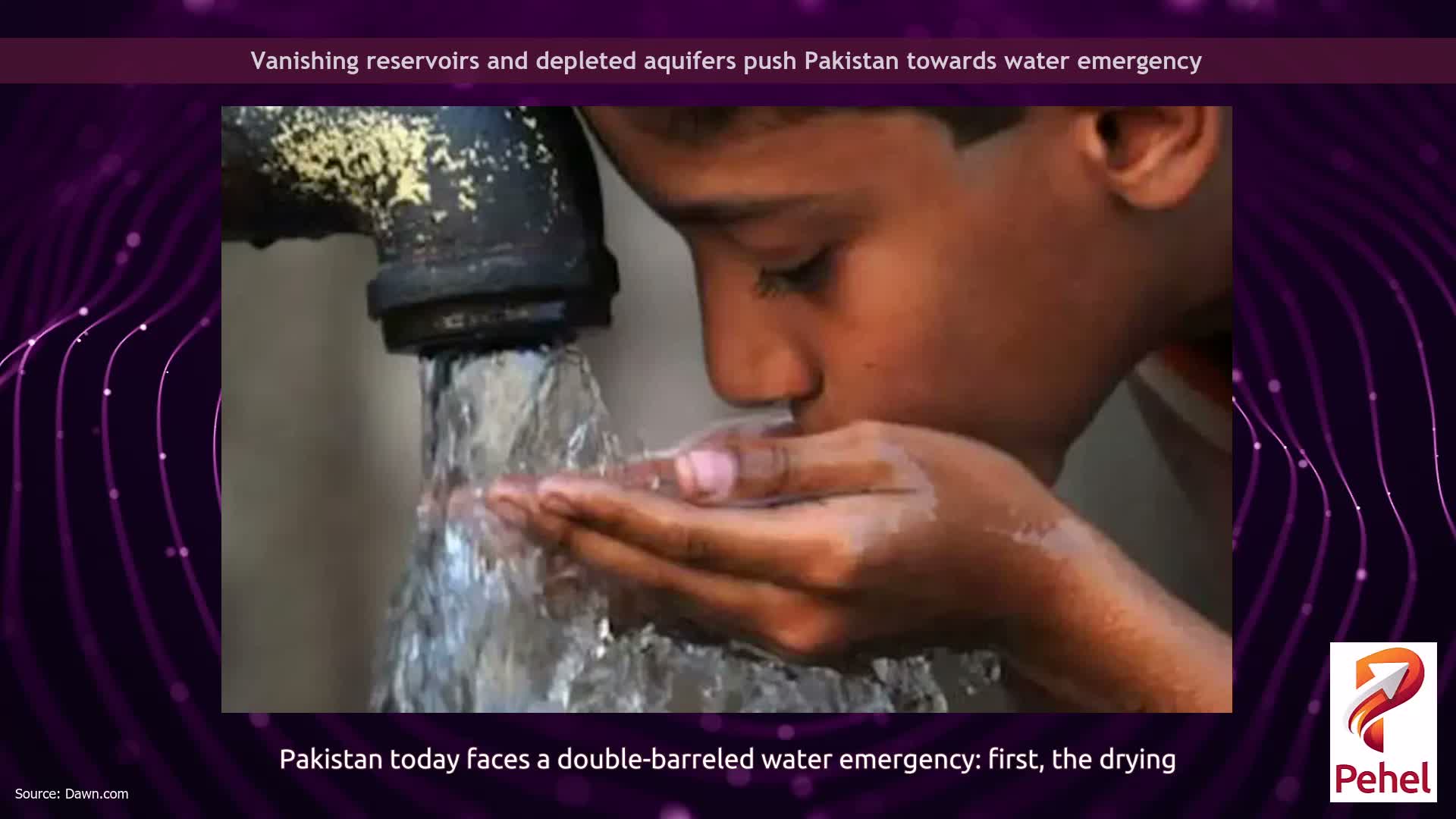 Vanishing reservoirs and depleted aquifers push Pakistan towards water emergency