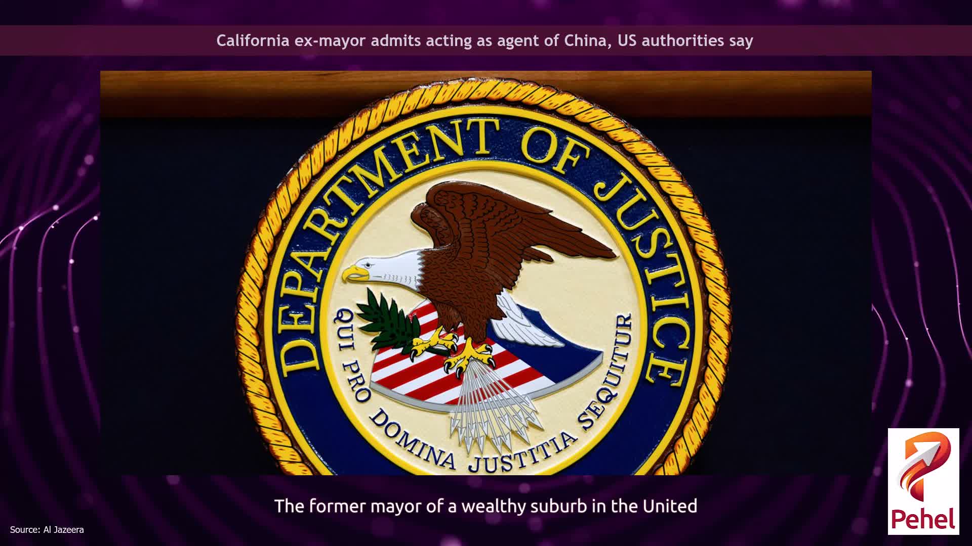 California ex-mayor admits acting as agent of China, US authorities say