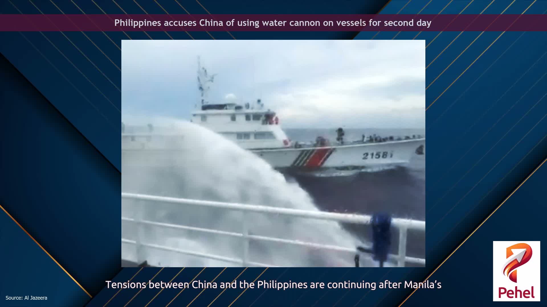 Philippines accuses China of using water cannon on vessels for second day