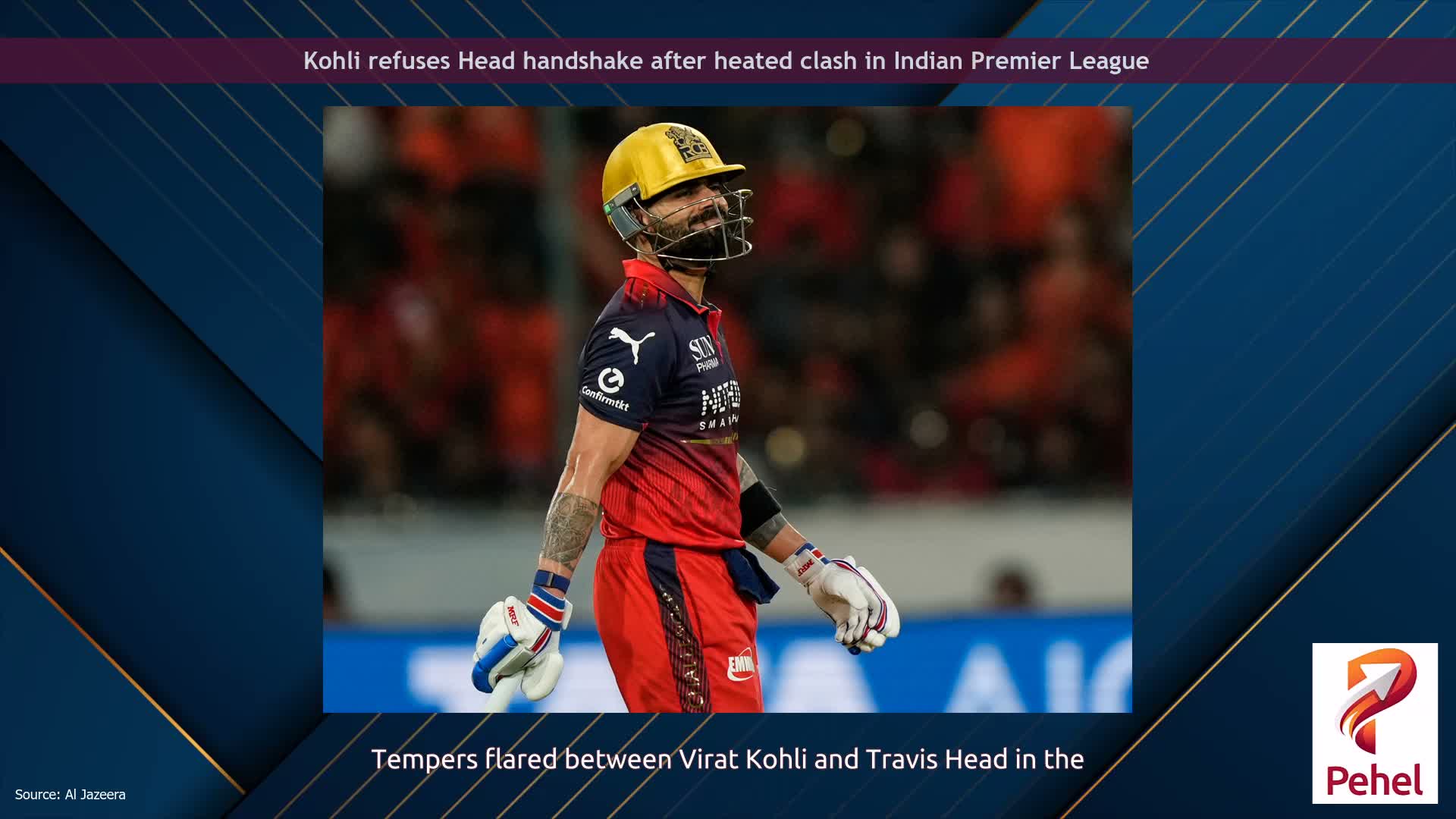 Kohli refuses Head handshake after heated clash in Indian Premier League