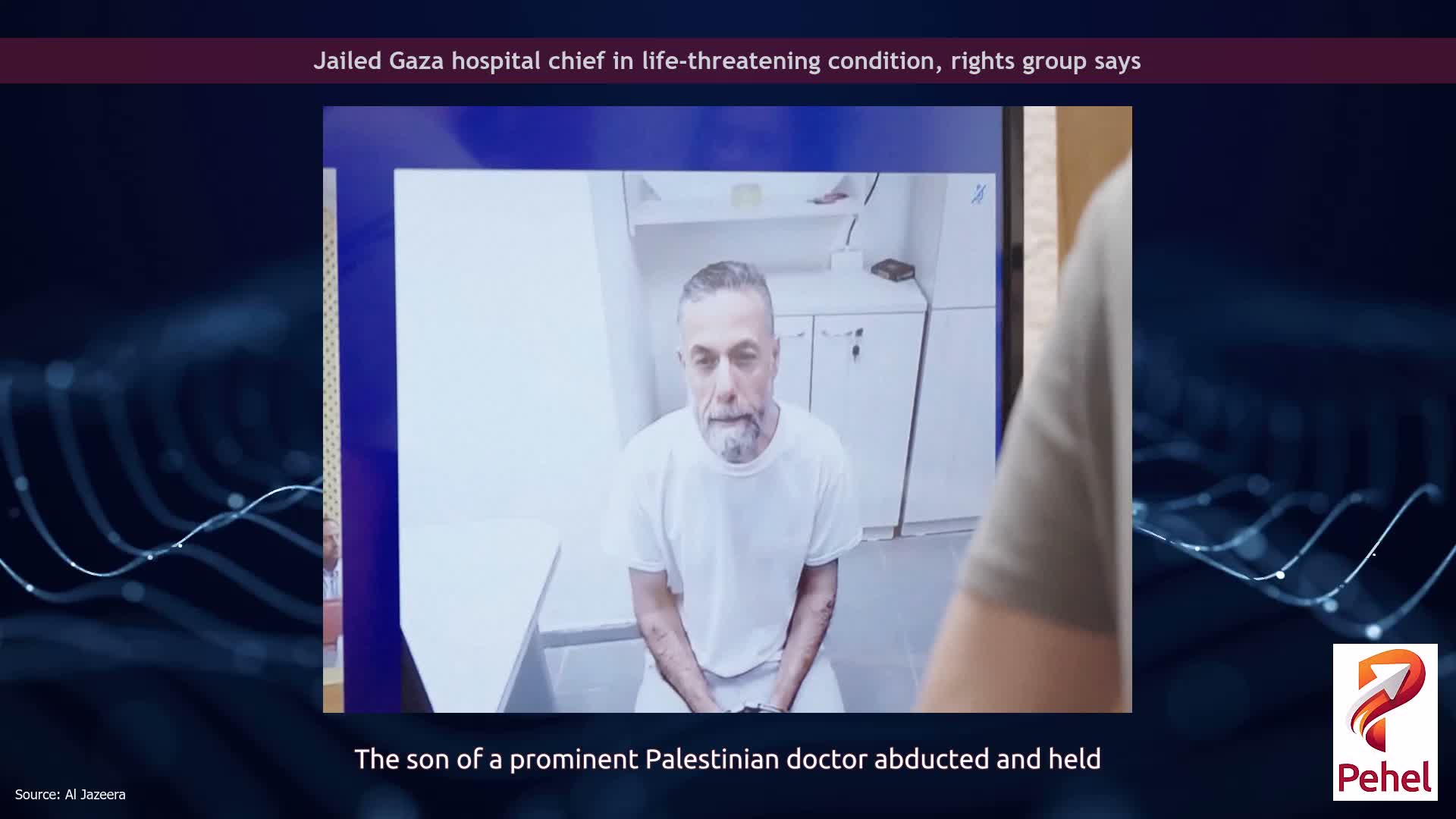 Jailed Gaza hospital chief in life-threatening condition, rights group says