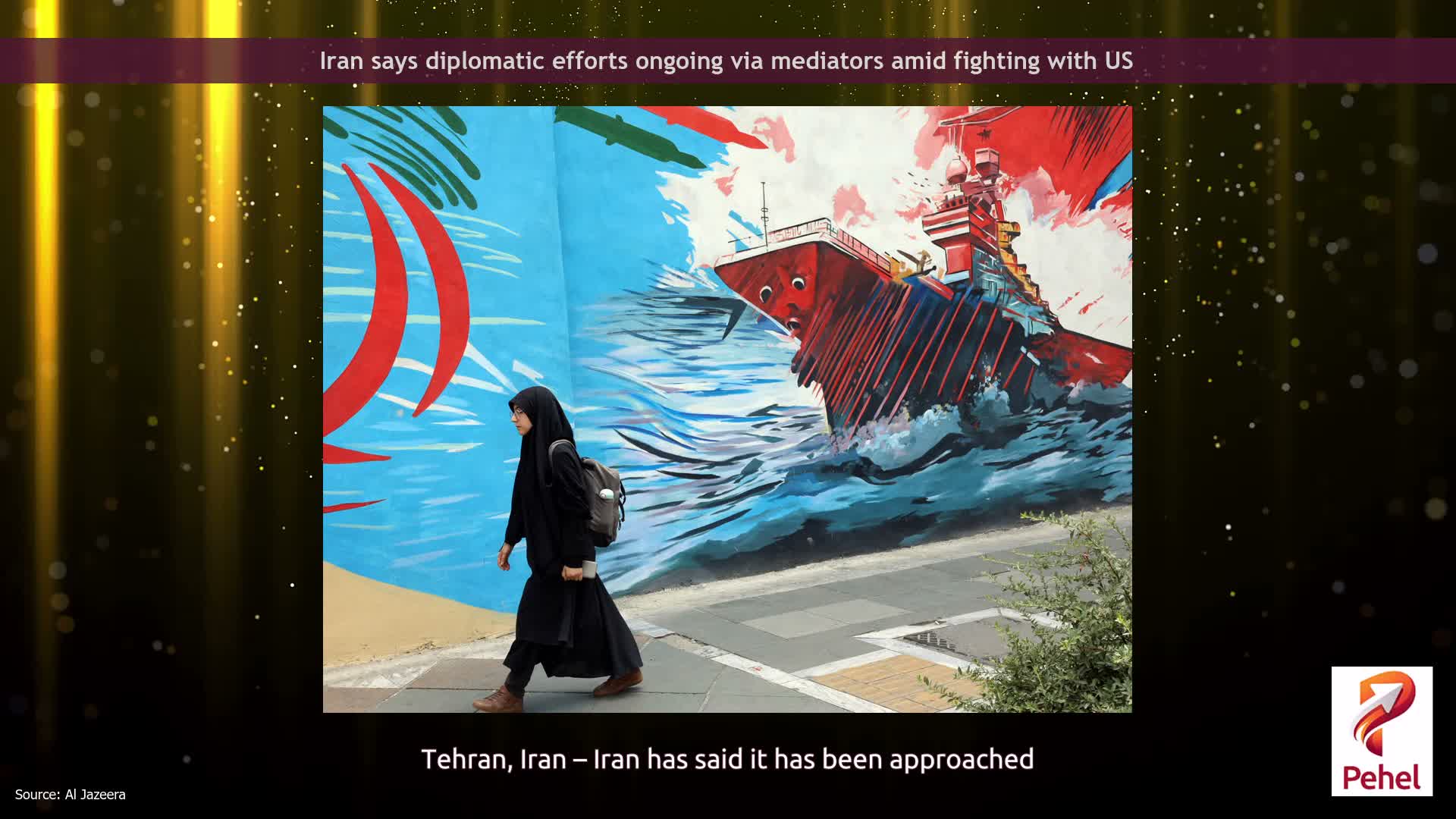 Iran says diplomatic efforts ongoing via mediators amid fighting with US