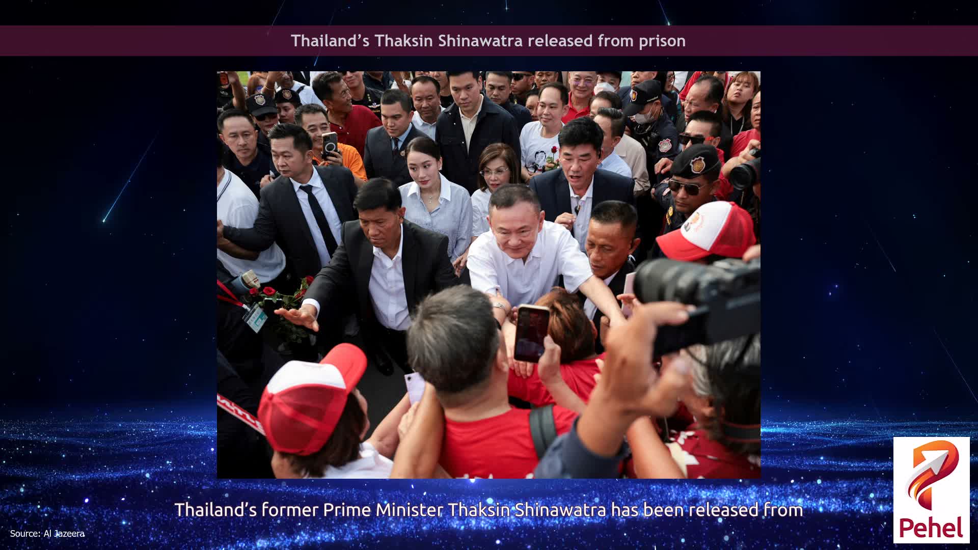 Thailand’s Thaksin Shinawatra released from prison