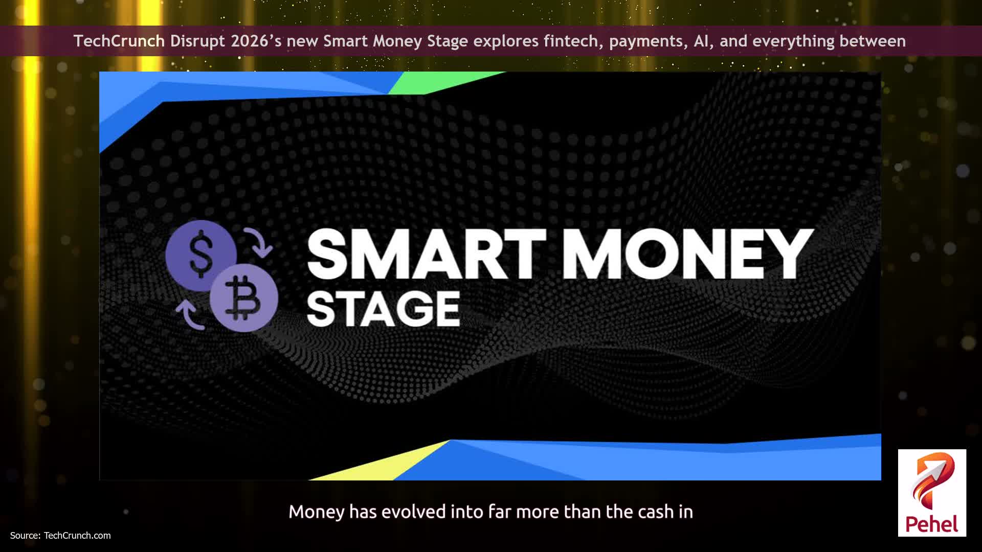 TechCrunch Disrupt 2026’s new Smart Money Stage explores fintech, payments, AI, and everything between