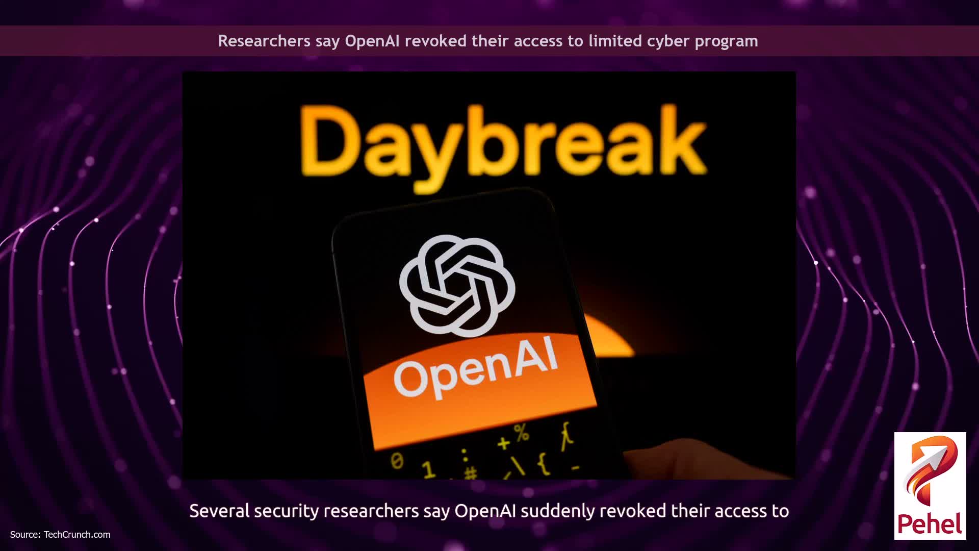 Researchers say OpenAI revoked their access to limited cyber program
