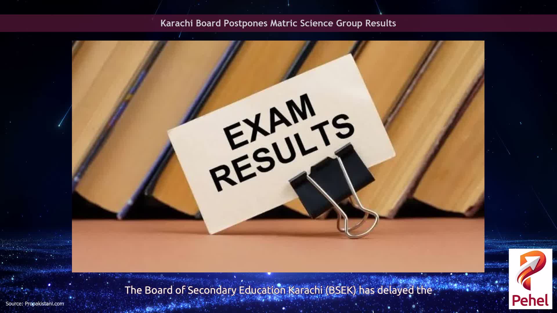 Karachi Board Postpones Matric Science Group Results