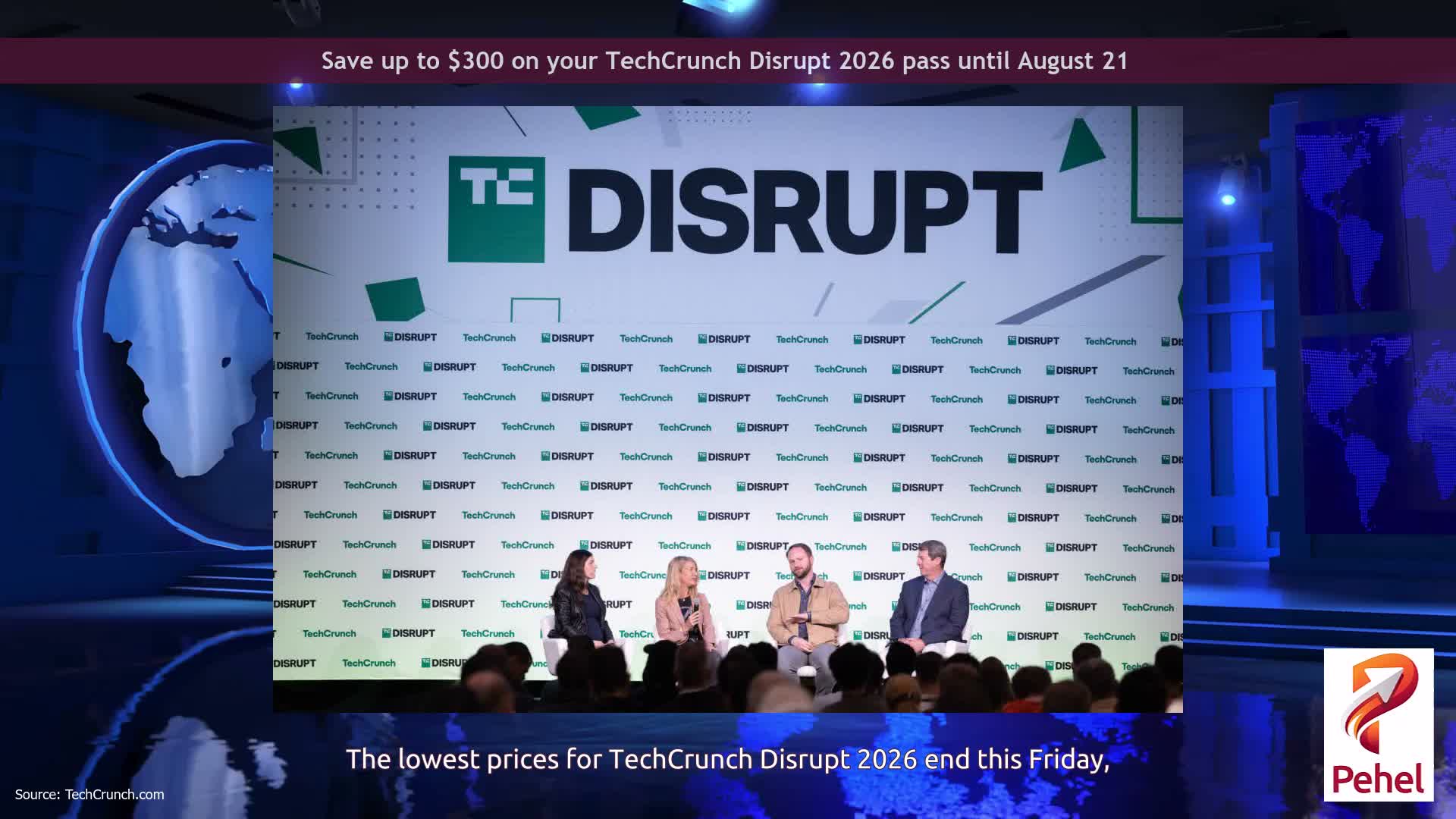 Save up to $300 on your TechCrunch Disrupt 2026 pass until August 21