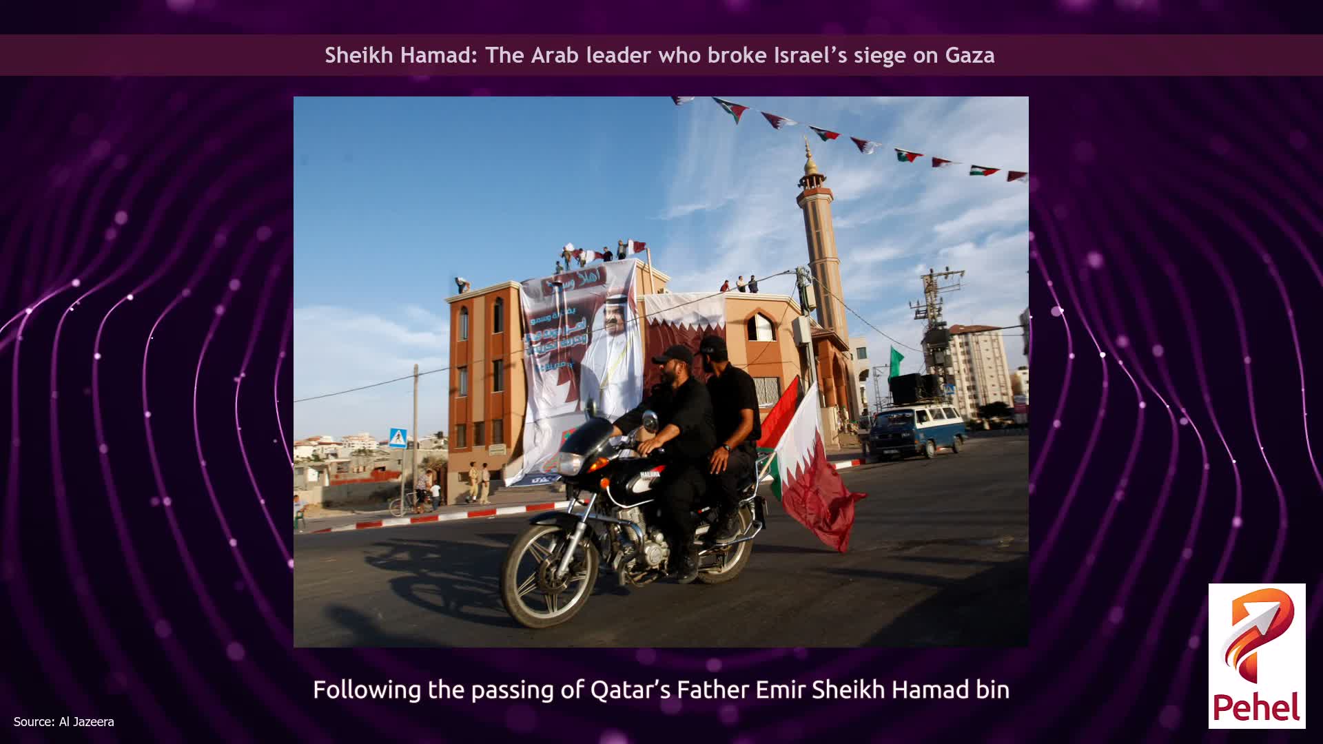 Sheikh Hamad: The Arab leader who broke Israel’s siege on Gaza