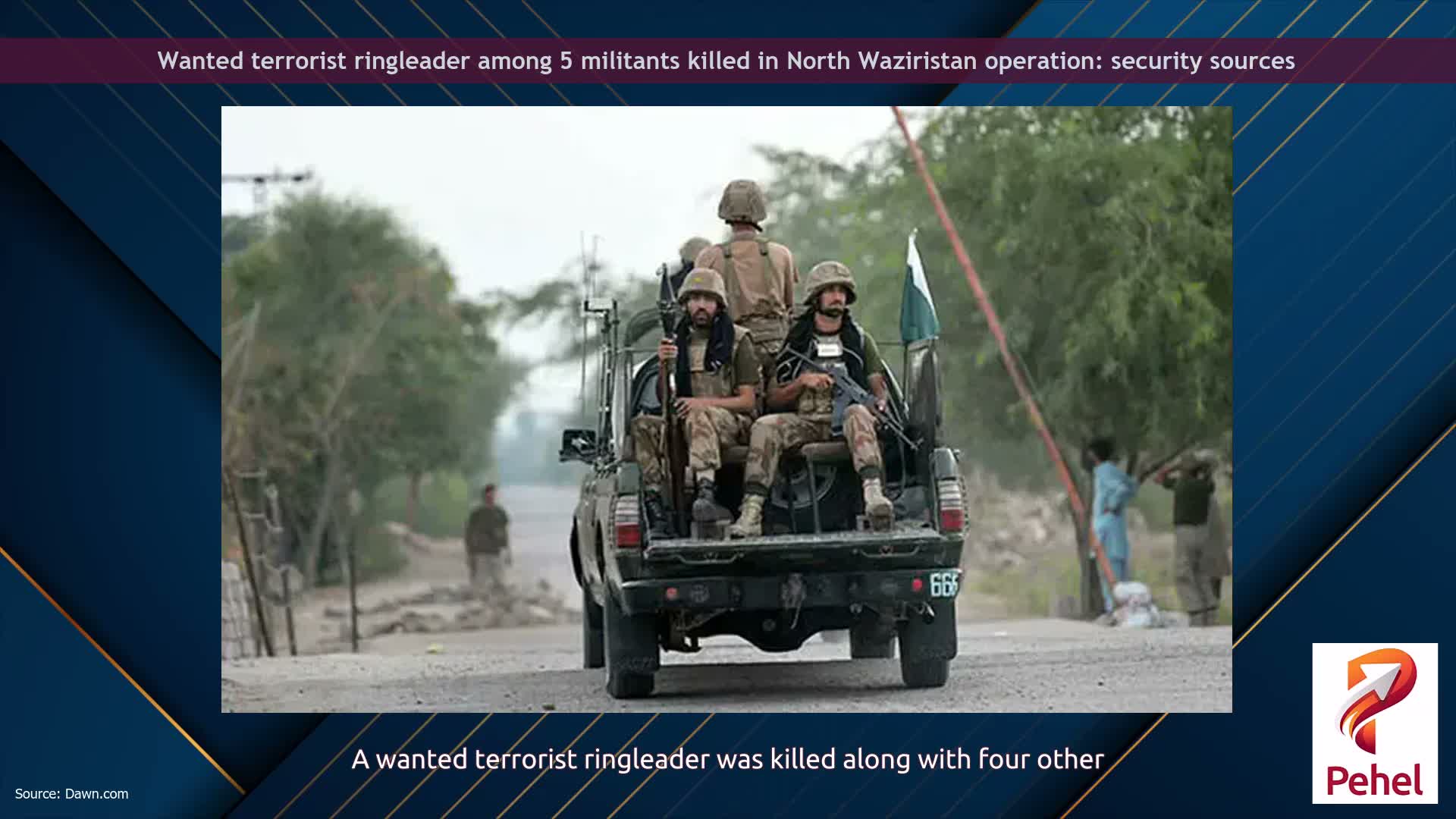 Wanted terrorist ringleader among 5 militants killed in North Waziristan operation: security sources