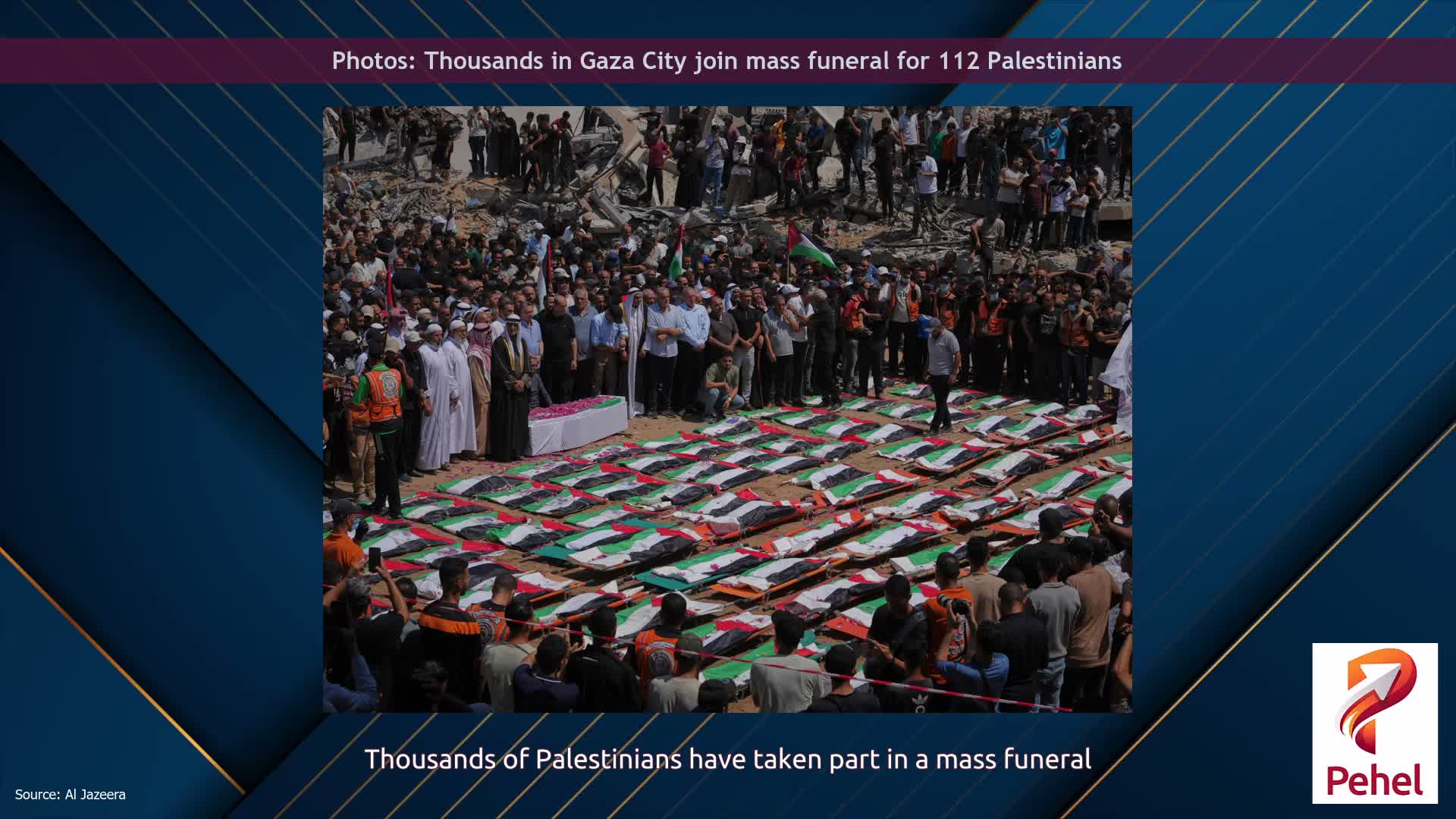 Photos: Thousands in Gaza City join mass funeral for 112 Palestinians