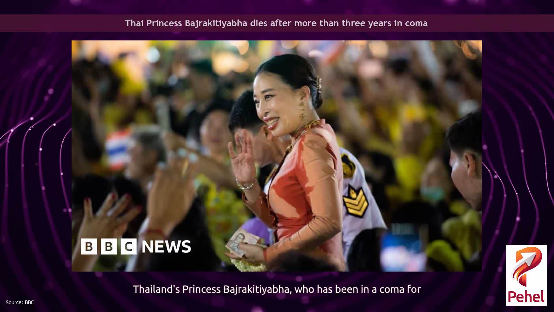 Thai Princess Bajrakitiyabha dies after more than three years in coma