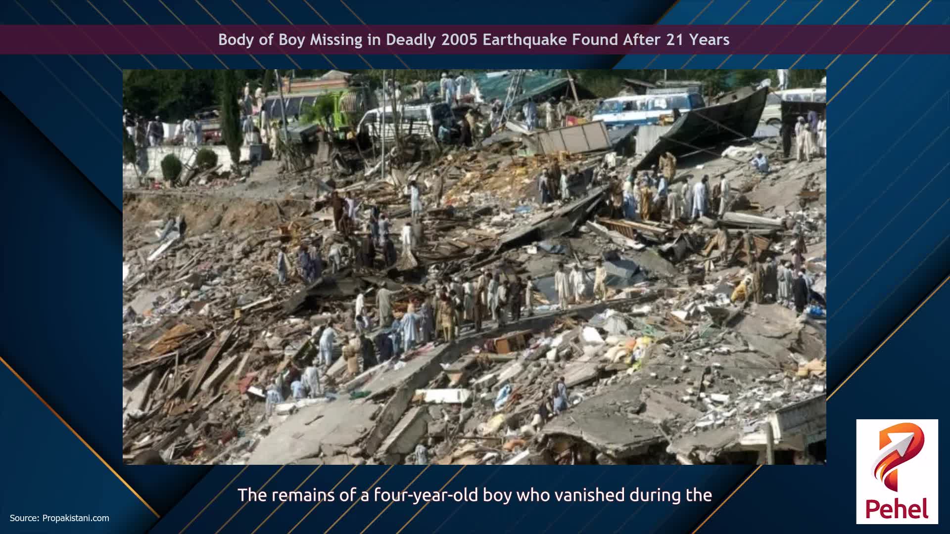 Body of Boy Missing in Deadly 2005 Earthquake Found After 21 Years