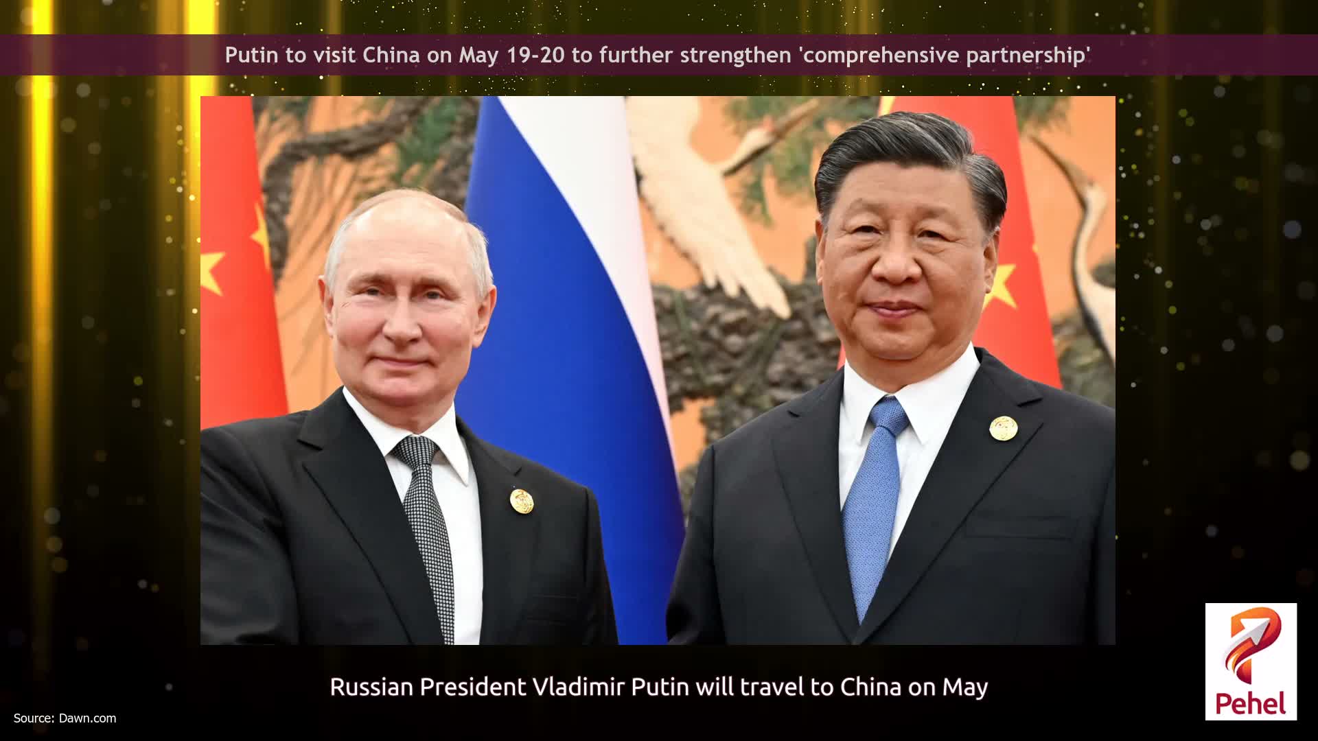 Putin to visit China on May 19-20 to further strengthen 'comprehensive partnership'