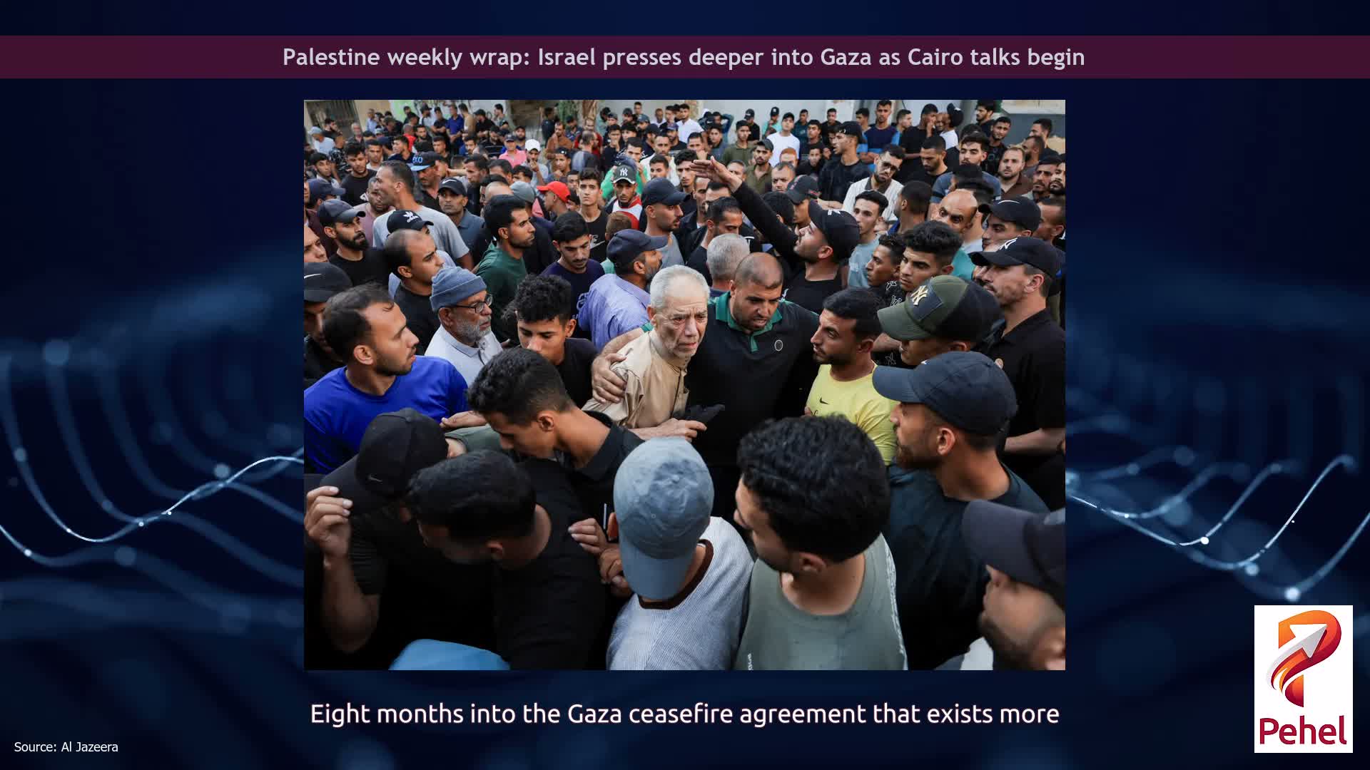 Palestine weekly wrap: Israel presses deeper into Gaza as Cairo talks begin
