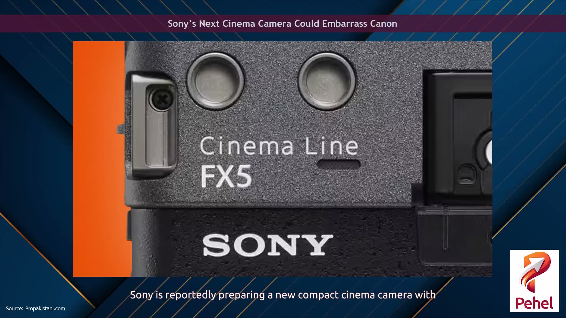 Sony’s Next Cinema Camera Could Embarrass Canon