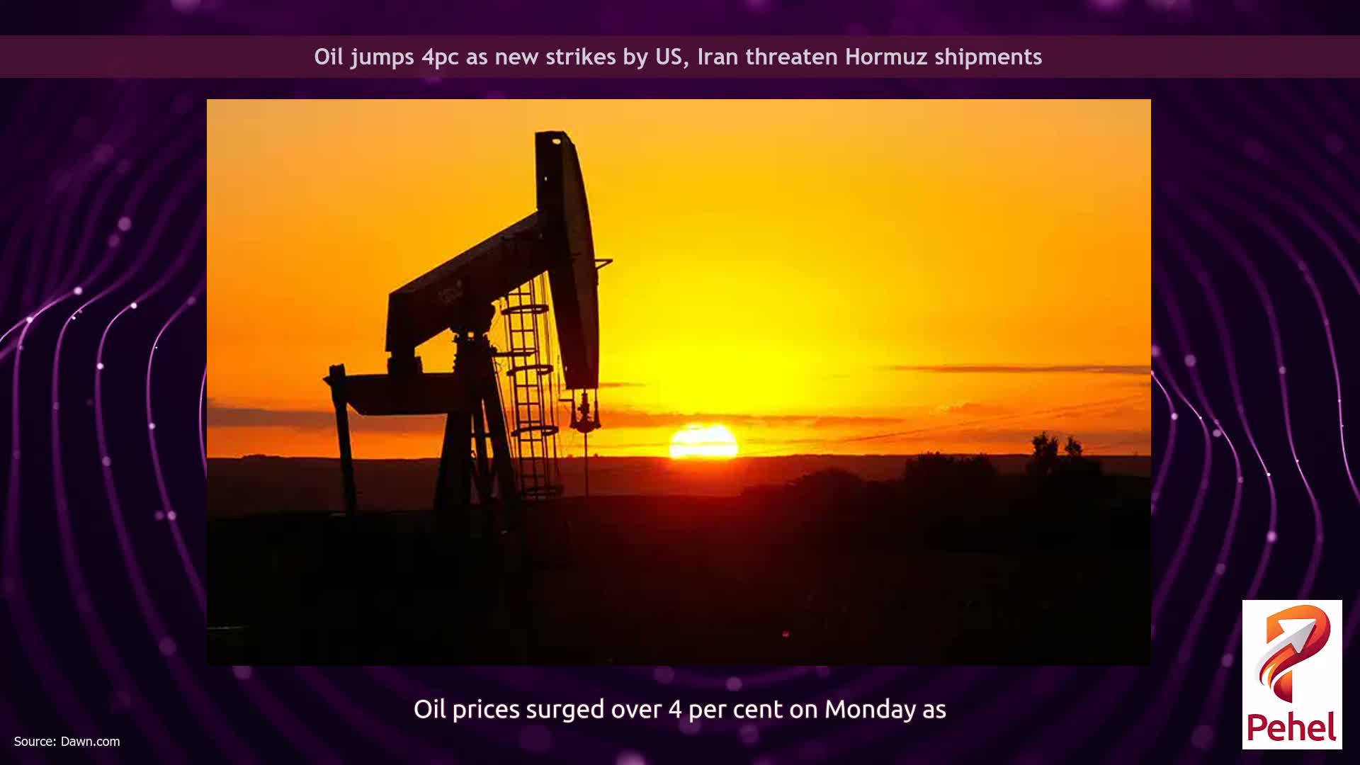 Oil jumps 4pc as new strikes by US, Iran threaten Hormuz shipments