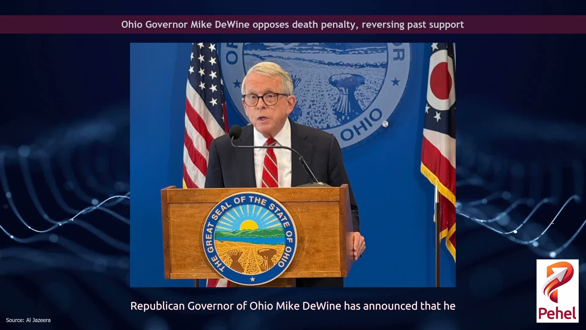 Ohio Governor Mike DeWine opposes death penalty, reversing past support