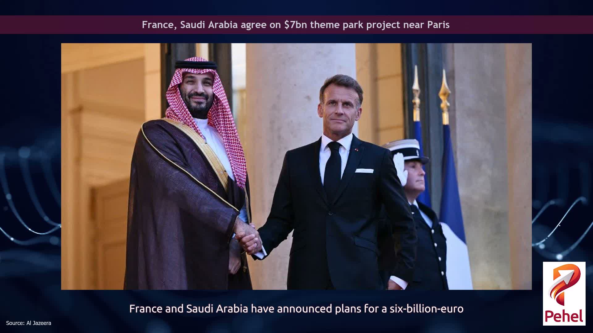 France, Saudi Arabia agree on $7bn theme park project near Paris