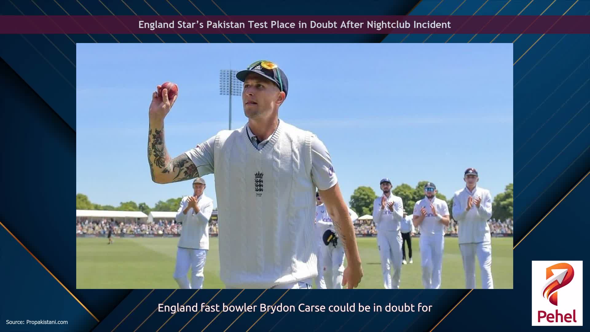 England Star’s Pakistan Test Place in Doubt After Nightclub Incident
