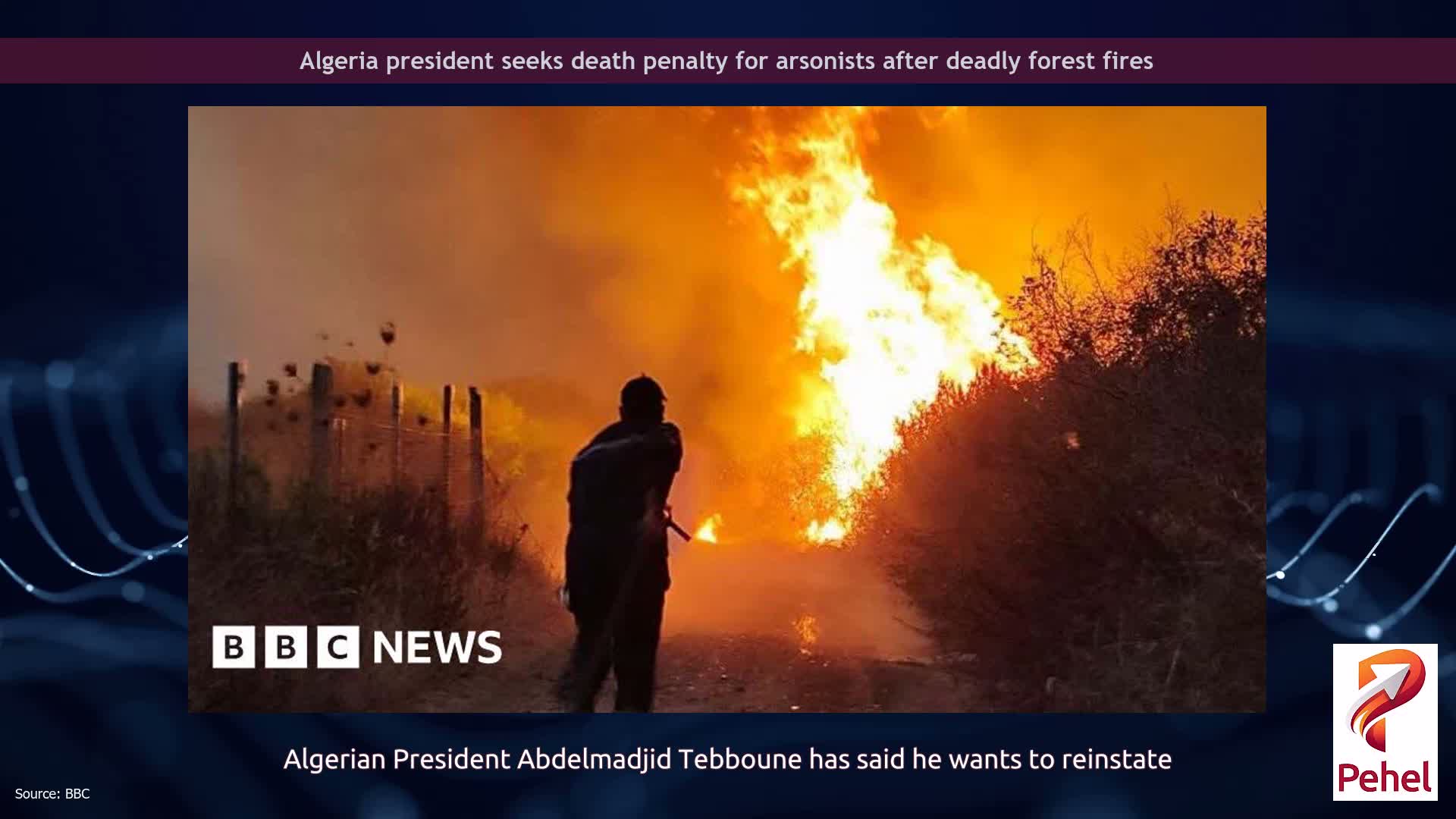 Algeria president seeks death penalty for arsonists after deadly forest fires