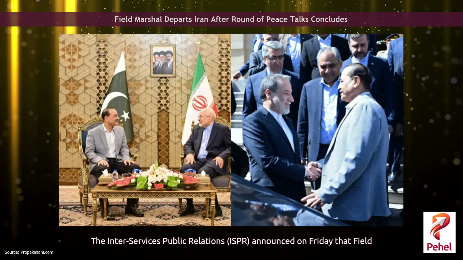 Field Marshal Departs Iran After Round of Peace Talks Concludes