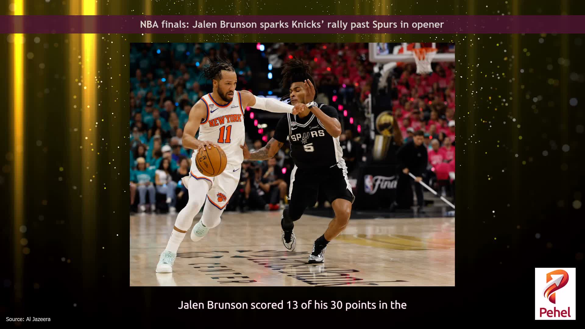 NBA finals: Jalen Brunson sparks Knicks’ rally past Spurs in opener
